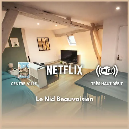 Le Nid Beauvaisien Appartement