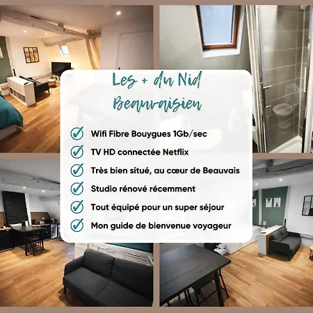 Le Nid Beauvaisien Appartement